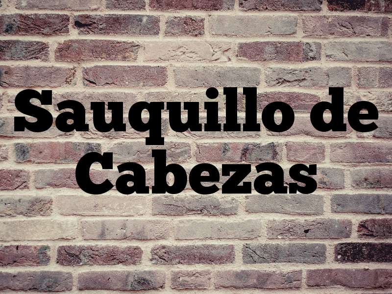 Sauquillo de Cabezas