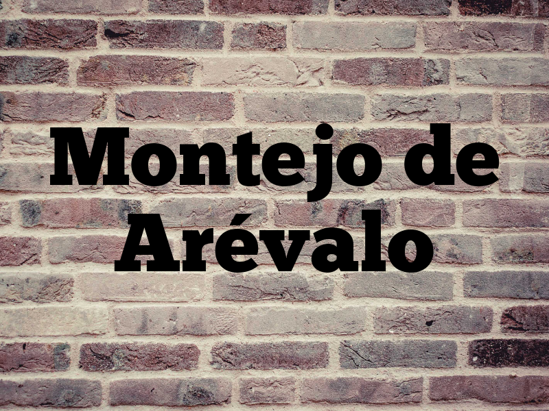 Montejo de Arévalo